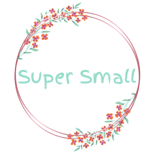 Super Small